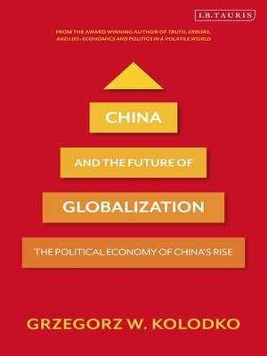 cover image of China and the Future of Globalization